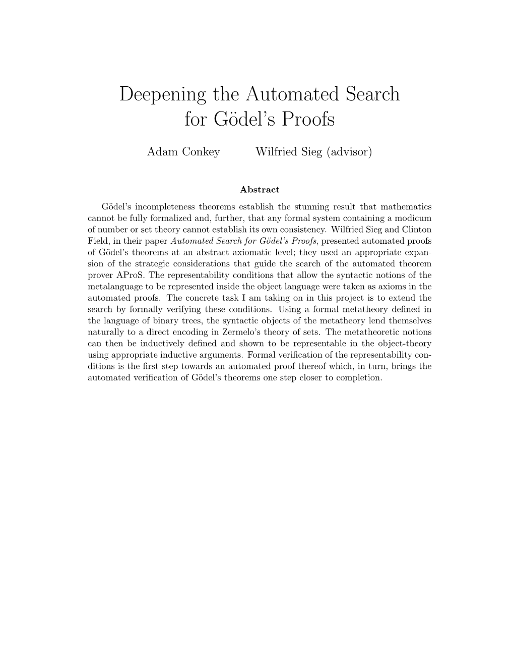 Deepening the Automated Search for Gödel's Proofs