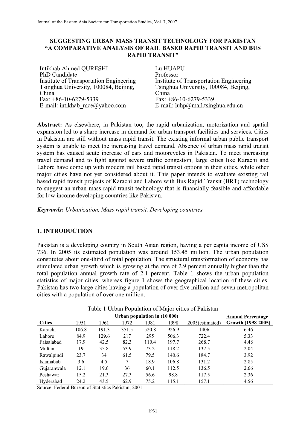 Suggesting Urban Mass Transit Technology for Pakistan “A Comparative Analysis of Rail Based Rapid Transit and Bus Rapid Transit”