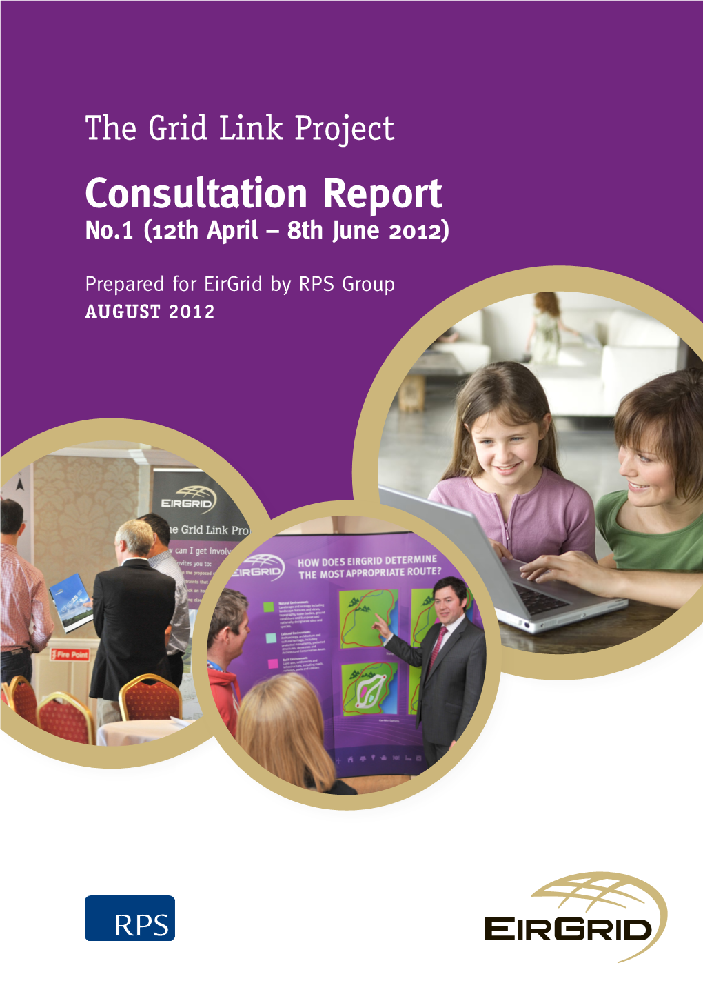 The Grid Link Project Consultation Report No.1 Prepared For