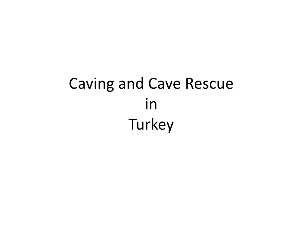 15 Uzgun Balaban Caving and Cave Rescue