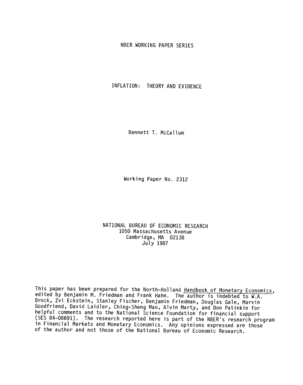 NBER WORKING PAPER SERIES INFLATION: THEORY and EVIDENCE Bennett 1. Mccallum Working Paper No. 2312 NATIONAL BUREAU of ECONOMIC