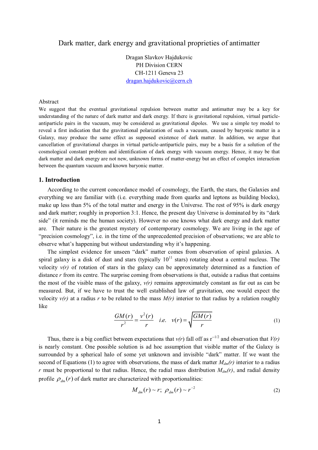 Dark Matter, Dark Energy and Gravitational Proprieties of Antimatter