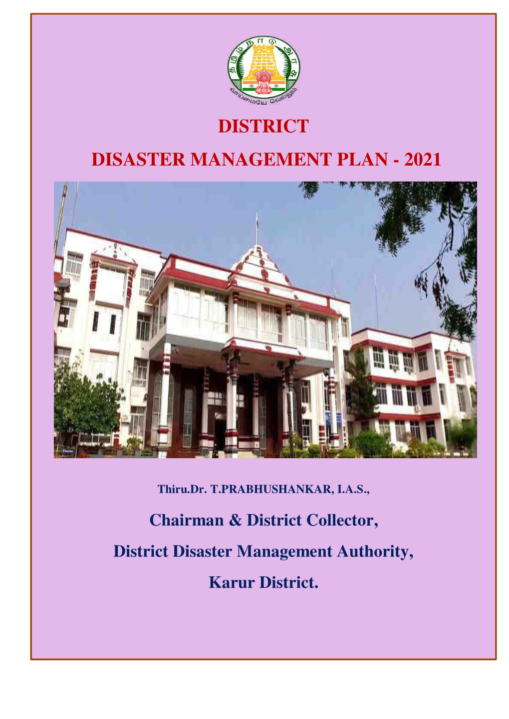DISTRICT DISASTER MANAGEMENT PLAN – 2021 Page Chapter Title No
