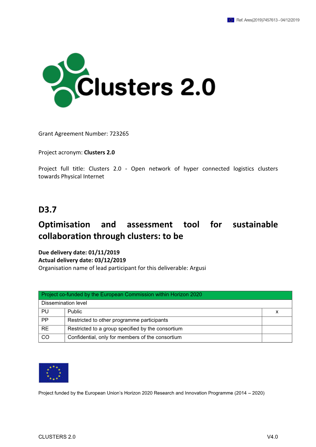 D3.7 Optimisation and Assessment Tool for Sustainable Collaboration Through Clusters: to Be