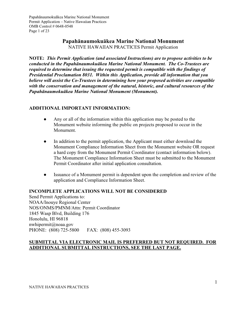 Papahānaumokuākea Marine National Monument Permit Application – Native Hawaiian Practices OMB Control # 0648-0548 Page 1 of 23