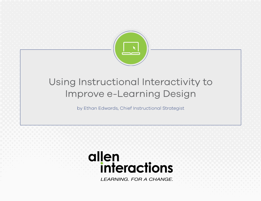 Using Instructional Interactivity to Improve E-Learning Design