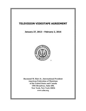 TV Videotape Agreement (PDF)