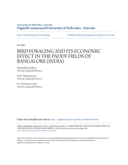 BIRD FORAGING and ITS ECONOMIC EFFECT in the PADDY FIELDS of BANGALORE (INDIA) Shakunthala Sridhara University of Agricultural Sciences