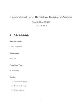 Combinational Logic; Hierarchical Design and Analysis