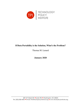 If Data Portability Is the Solution, What's the Problem? Thomas M