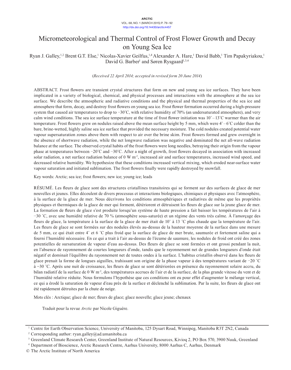 Micrometeorological and Thermal Control of Frost Flower Growth and Decay on Young Sea Ice Ryan J