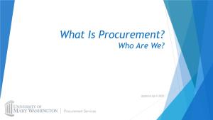 What Is Procurement? Who Are We?