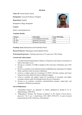 Bio-Data Name: Dr. Suman Kumar Nayek Designation: Associate Professor of English Department: English Rampurhat College, Rampurha