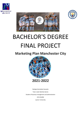 BACHELOR's DEGREE FINAL PROJECT Marketing Plan Manchester City