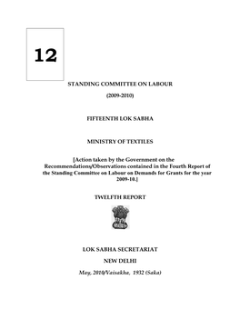 (2009-2010) Fifteenth Lok Sabha Ministry of Textiles