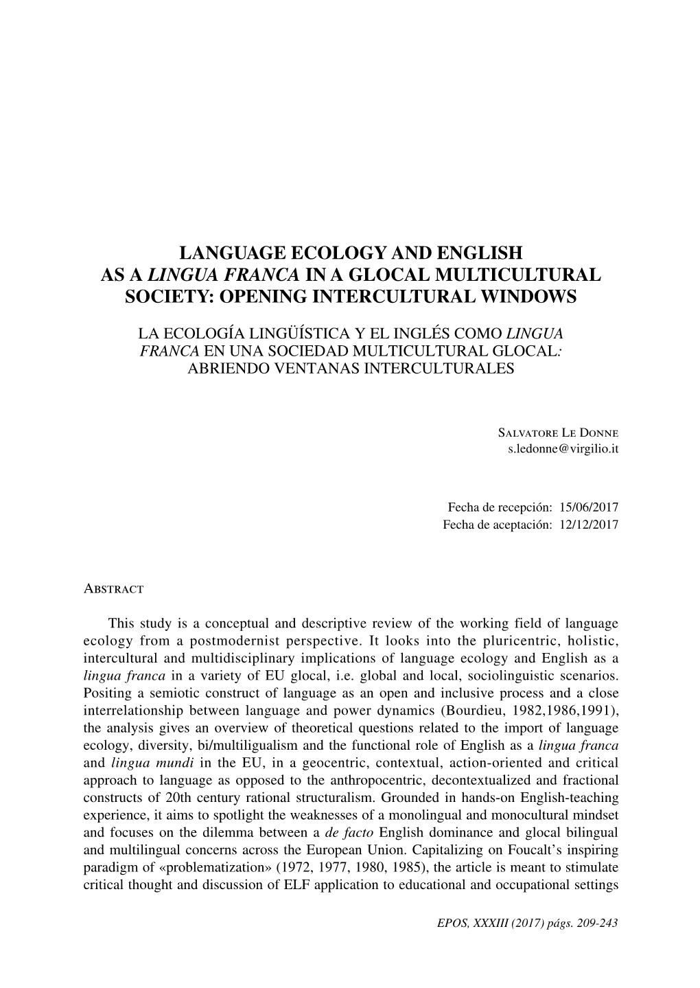 Language Ecology and English As a Lingua Franca in a Glocal Multicultural Society: Opening Intercultural Windows