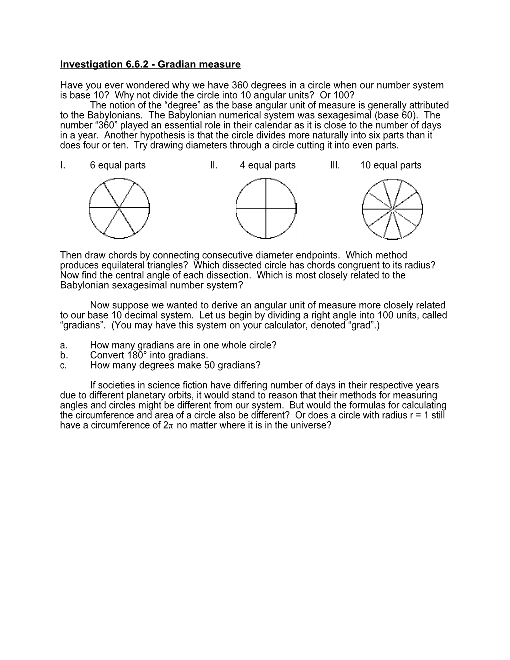 Investigation 6.6.2 - Gradian Measure