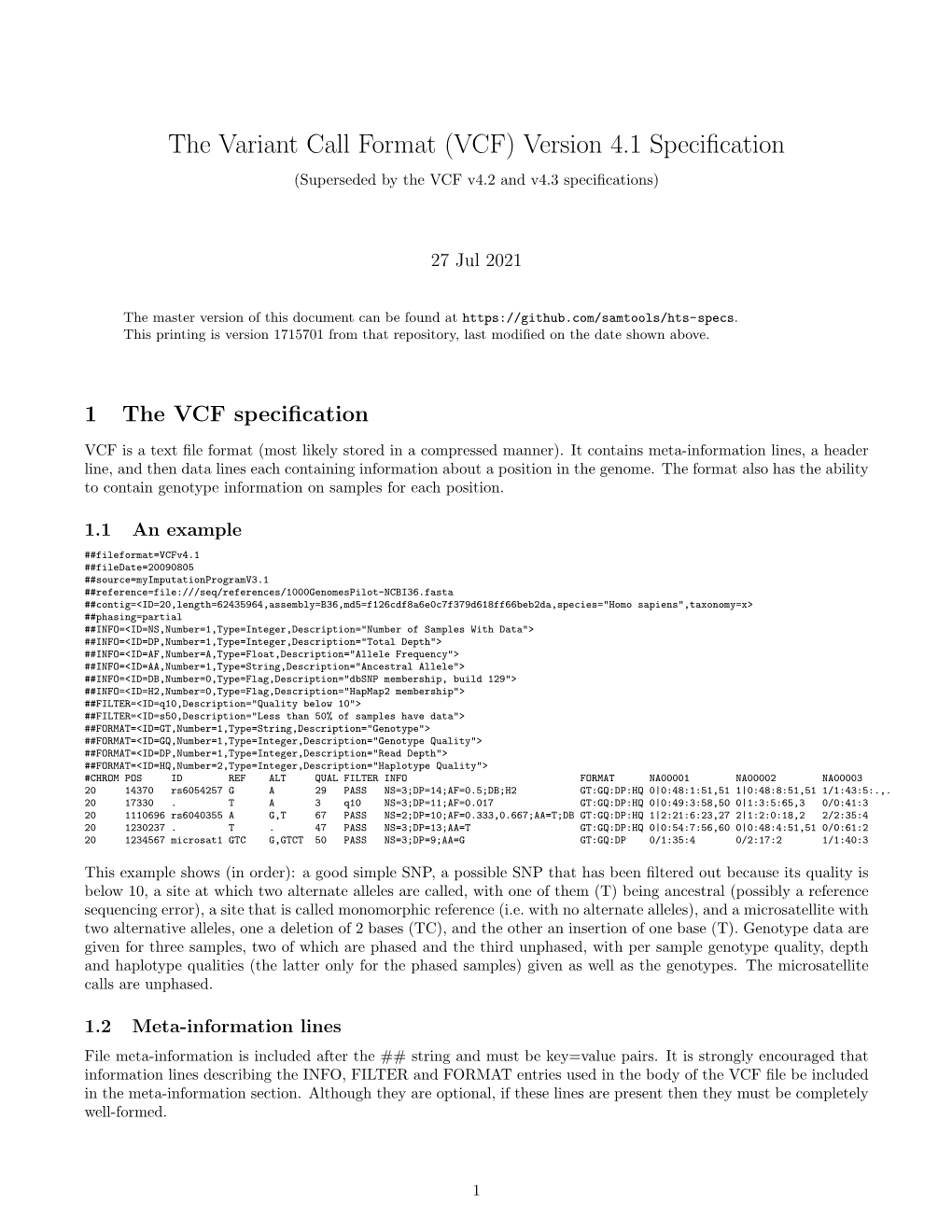 The Variant Call Format (VCF) Version 4.1 Specification (Superseded by the VCF V4.2 and V4.3 Specifications)