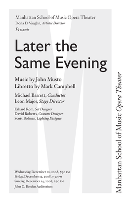 Later the Same Evening Later Later the Same Evening Is Used by Arrangement with Peermusic Classical, a Division of Songs of Peer, Ltd., Publisher and Copyright Owner