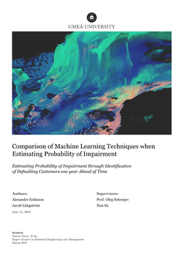 Comparison of Machine Learning Techniques When Estimating Probability of Impairment