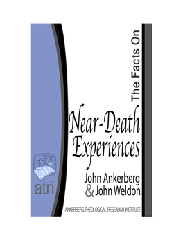 The Facts on Near-Death Experiences