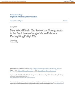 The Role of the Narragansetts in the Breakdown of Anglo-Native Relations During King Philip’S War Lauren Sagar Providence College