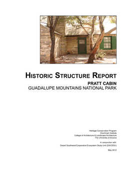 Pratt Cabin Historic Structure Report, Guadalupe Mountains National Park