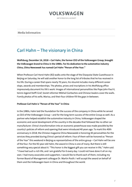 Carl Hahn – the Visionary in China