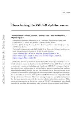 Characterising the 750 Gev Diphoton Excess Arxiv:1603.03421V2 [Hep