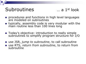 Subroutines …Part 1