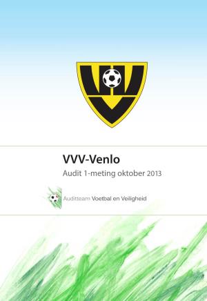 VVV-Venlo Audit 1-Meting Oktober 2013