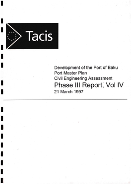Phase 3 Report, Vol4-Civil Engineering Assessment