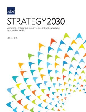 Strategy 2030: Achieving a Prosperous, Inclusive, Resilient