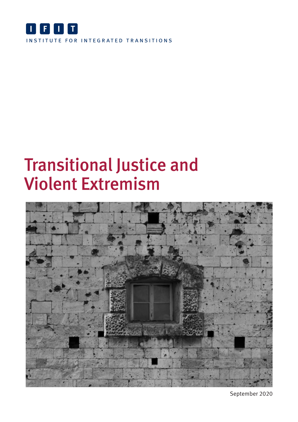 Transitional Justice and Violent Extremism