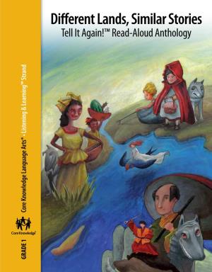 Read-Aloud: Anthology: Different Lands, Similar Stories
