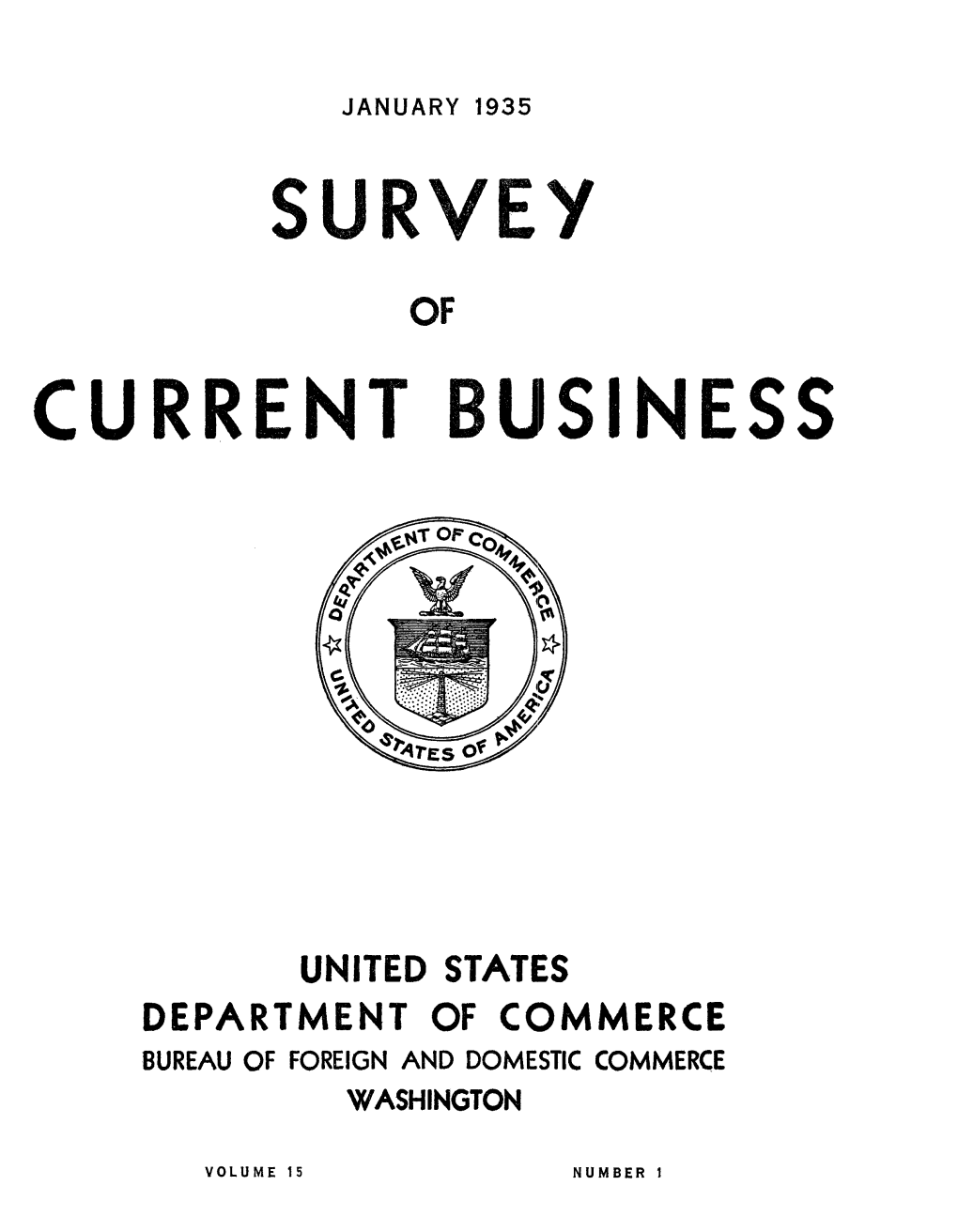 SURVEY of CURRENT BUSINESS January 1935