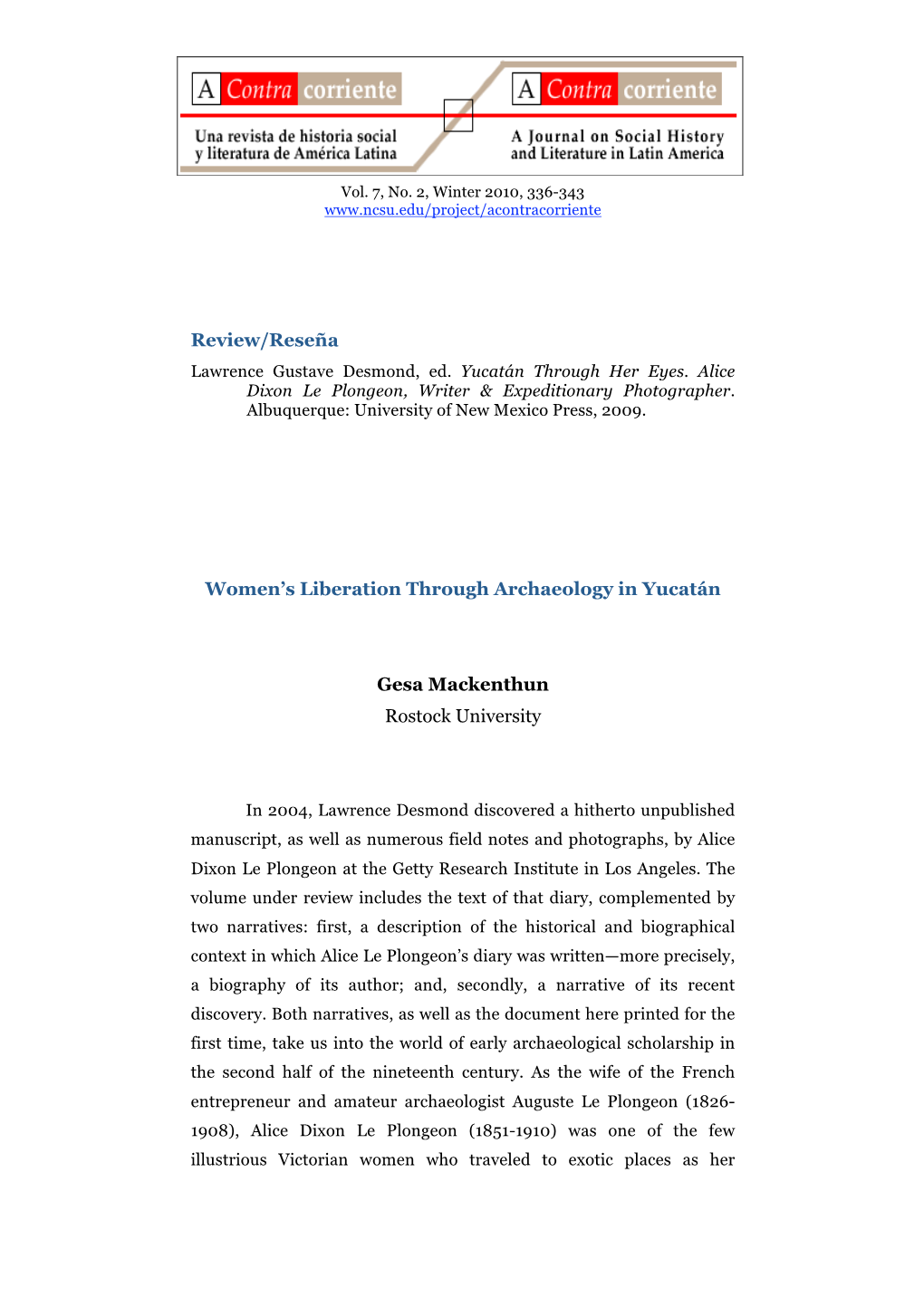 Review/Reseña Women's Liberation Through Archaeology in Yucatán