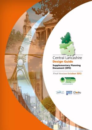 Central Lancashire Design Guide Supplementary Planning Document (SPD)