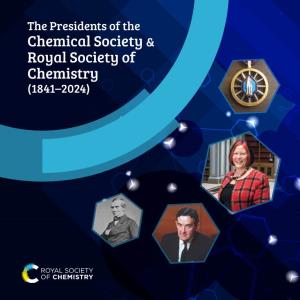 The Royal Society of Chemistry Presidents 1841 T0 2021