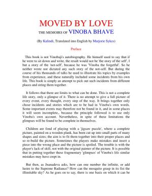 Moved by Love the Memoirs of Vinoba Bhave