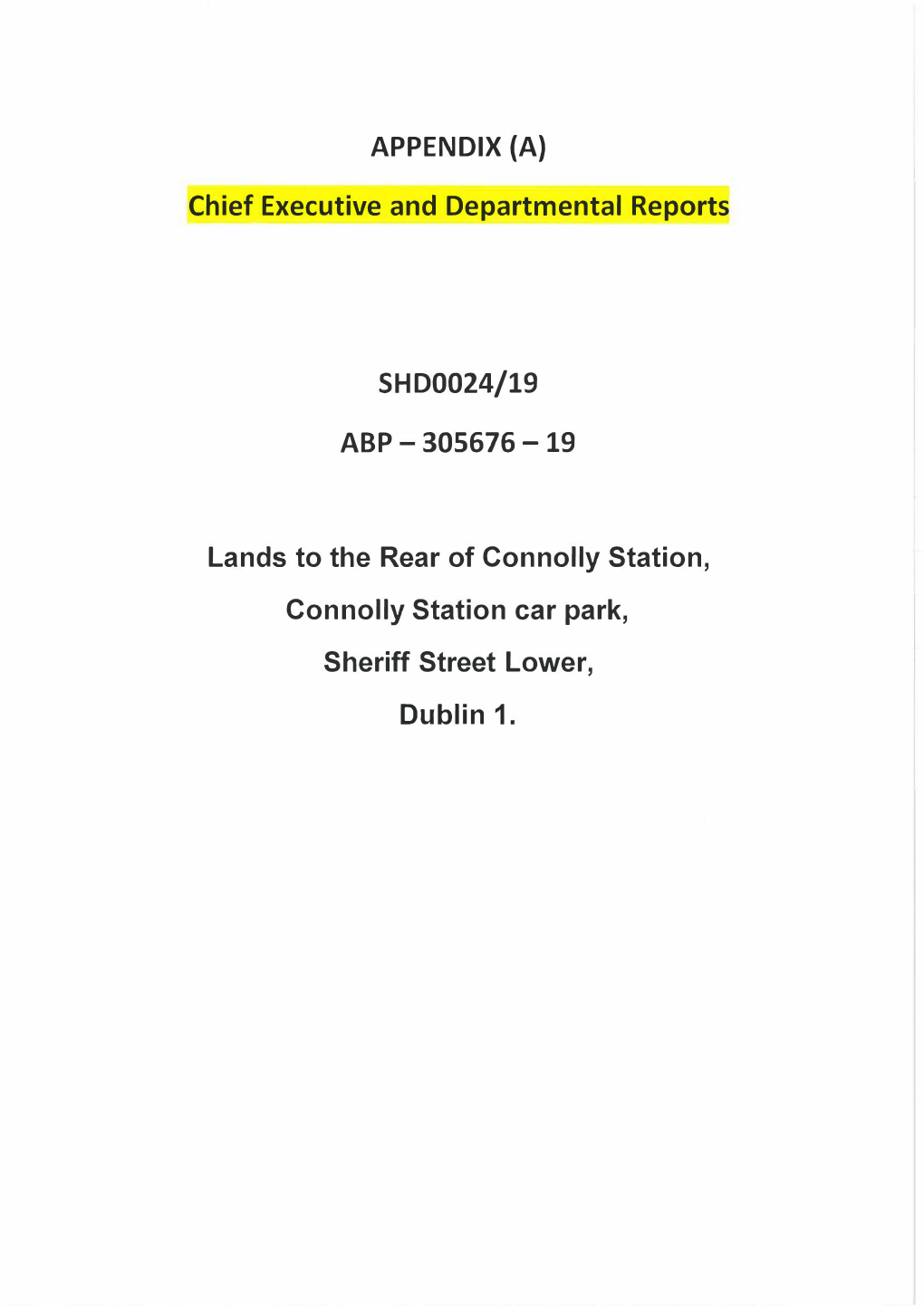 Chief Executive and Departmental Reports