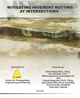 April 2005 Mitigating Pavement Rutting at Intersections
