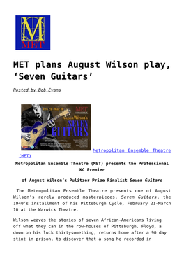 MET Plans August Wilson Play, &#8216