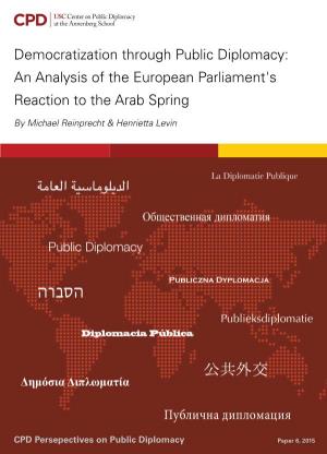 An Analysis of the European Parliament's Reaction to the Arab Spring