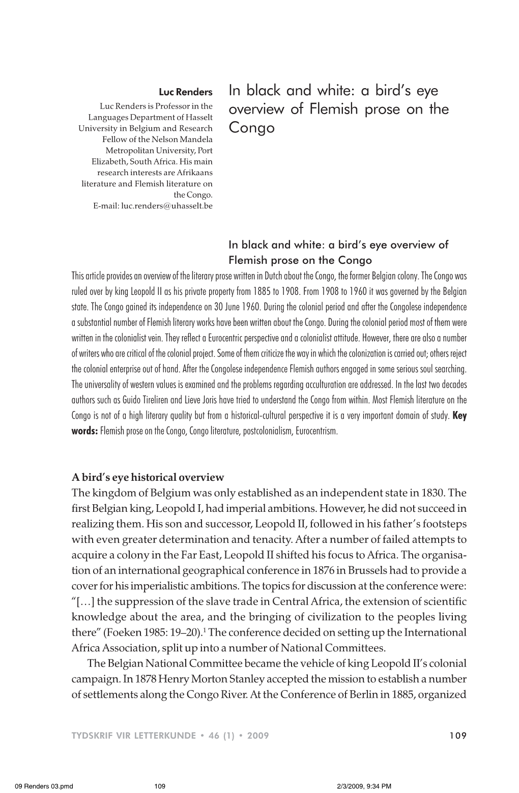 09 Renders 03.Pmd 109 2/3/2009, 9:34 PM to Divide the African Spoils Amongst the European Nations, the Congo Became the Fiefdom of Leopold II