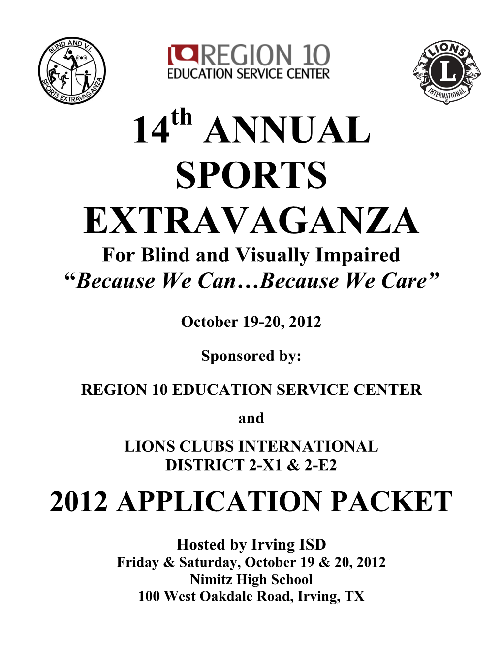 14 Annual Sports Extravaganza