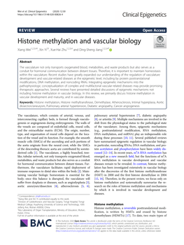 Histone Methylation and Vascular Biology Xiang Wei1,2,3,4†, Xin Yi5†, Xue-Hai Zhu1,2,3,4 and Ding-Sheng Jiang1,2,3,4*