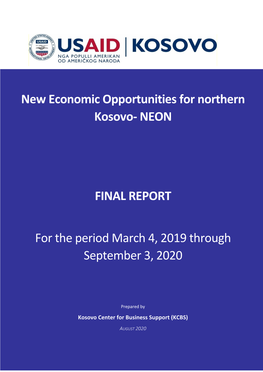 New Economic Opportunities for Northern Kosovo- NEON