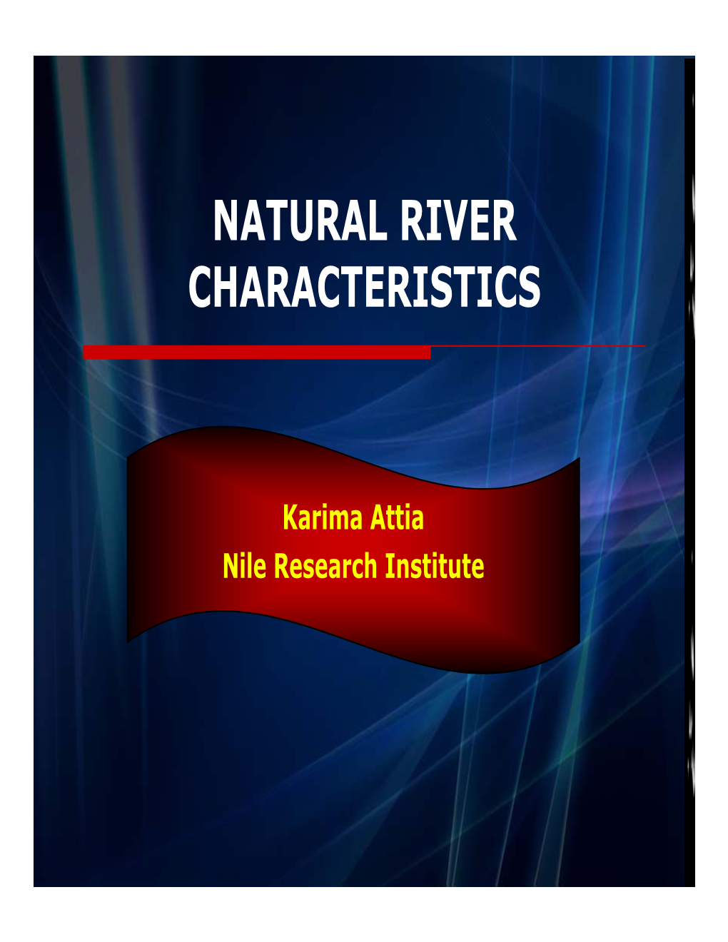 Natural River Characteristics