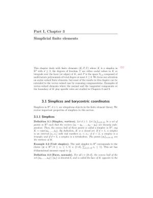 Part I, Chapter 3 Simplicial Finite Elements 3.1 Simplices and Barycentric Coordinates